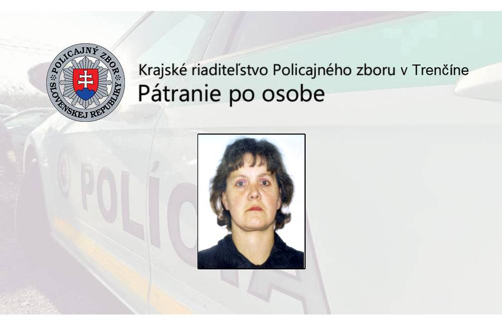 Polícia žiada verejnosť o pomoc pri pátraní po nezvestnej 46-ročnej Eve Žatkovej z Ostratíc