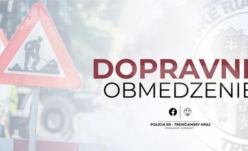FOTO: Polícia z Trenčianskeho kraja upozorňuje na dopravné obmedzenie na D1 